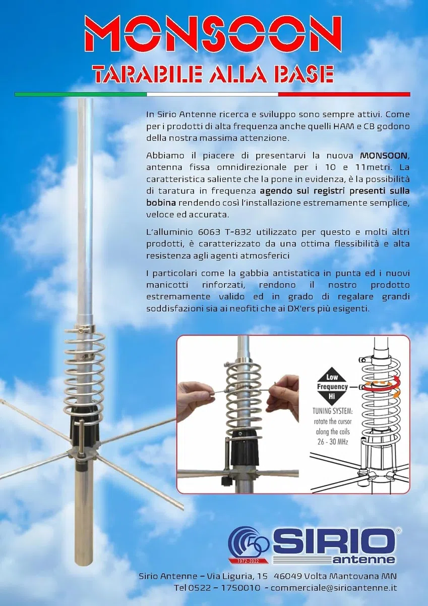 SIRIO MONSOON 5/8, TARABILE ALLA BASE 26-30 MHz, 3000W (CW)
